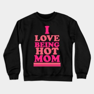 hot mom summer Crewneck Sweatshirt